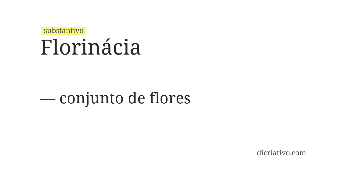 Significado de florinácia