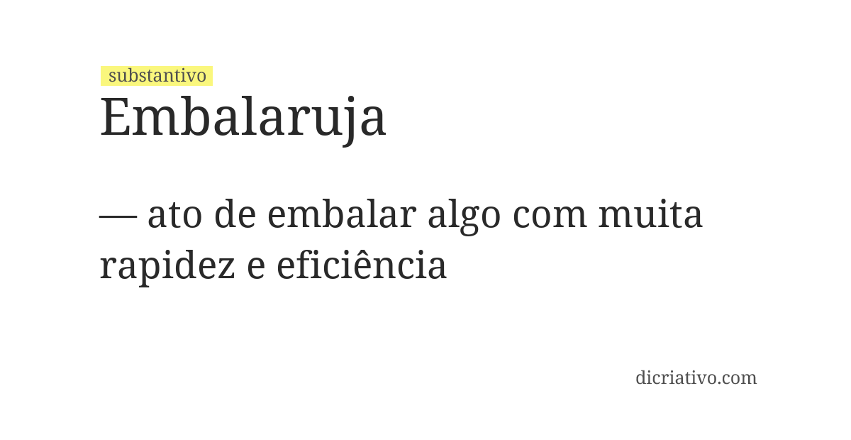 Significado de embalaruja