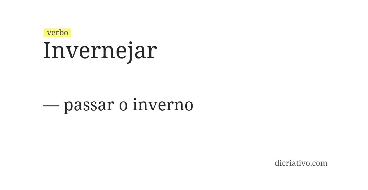 Significado de invernejar