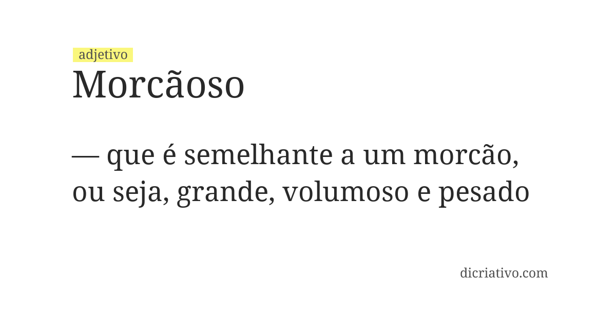 Significado de morcãoso