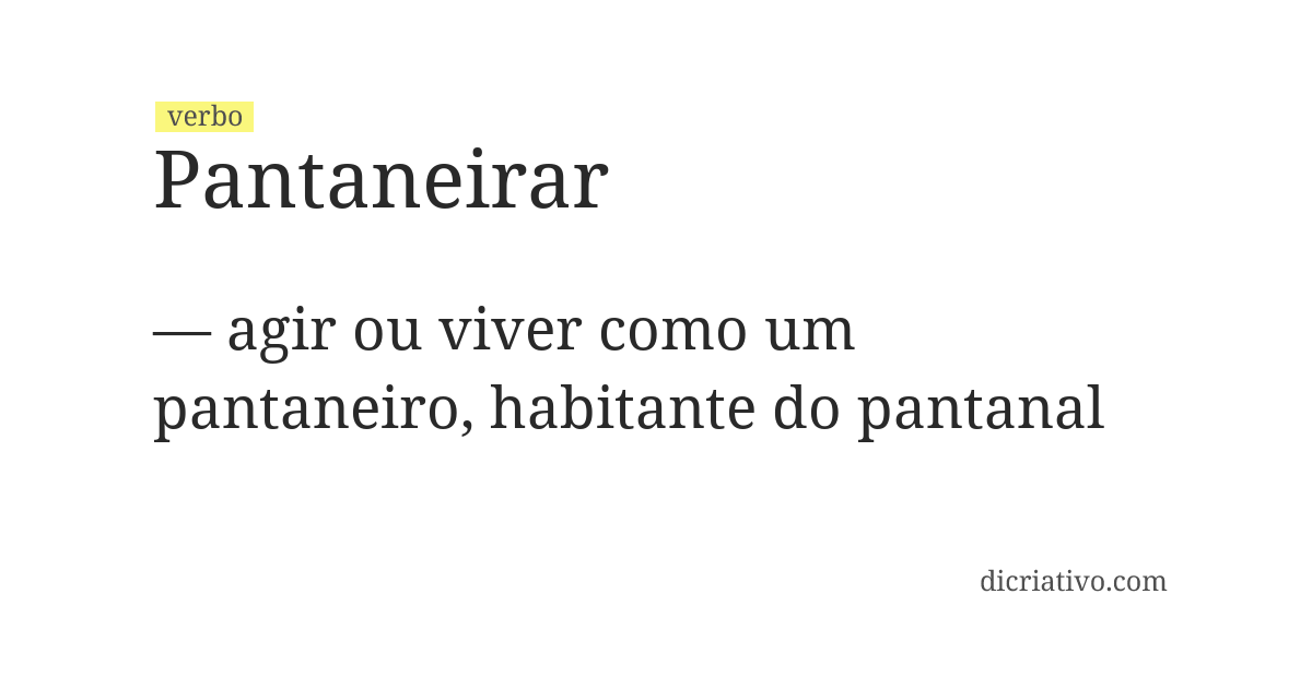 Significado de pantaneirar
