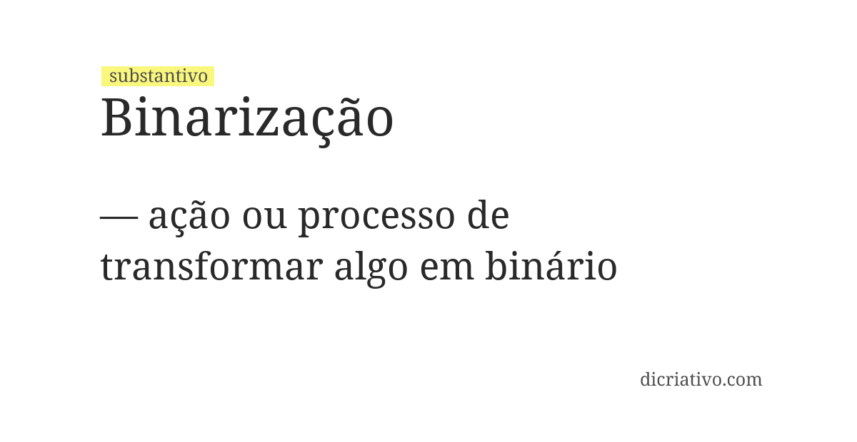 Significado de binarização