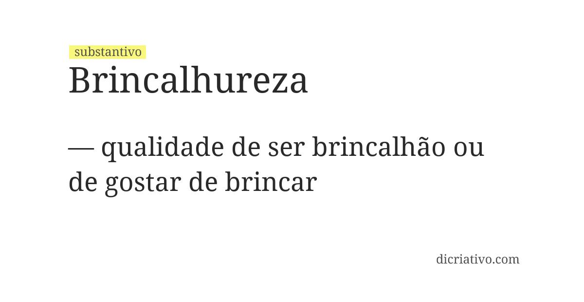 Significado de brincalhureza