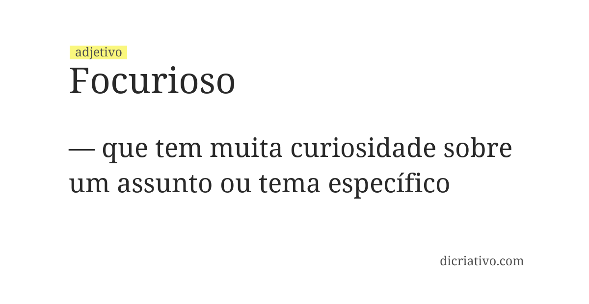Significado de focurioso