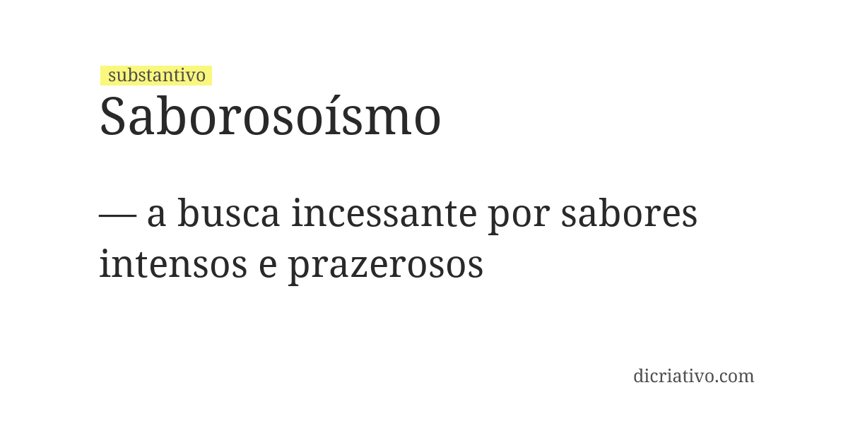 Significado de saborosoísmo