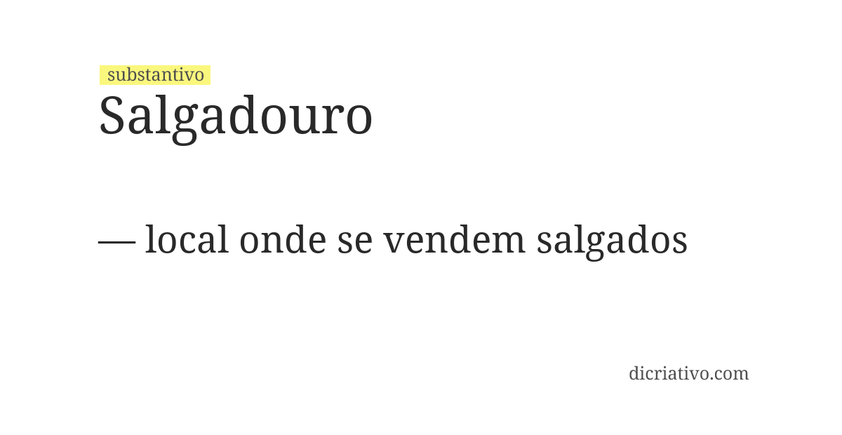 Significado de salgadouro
