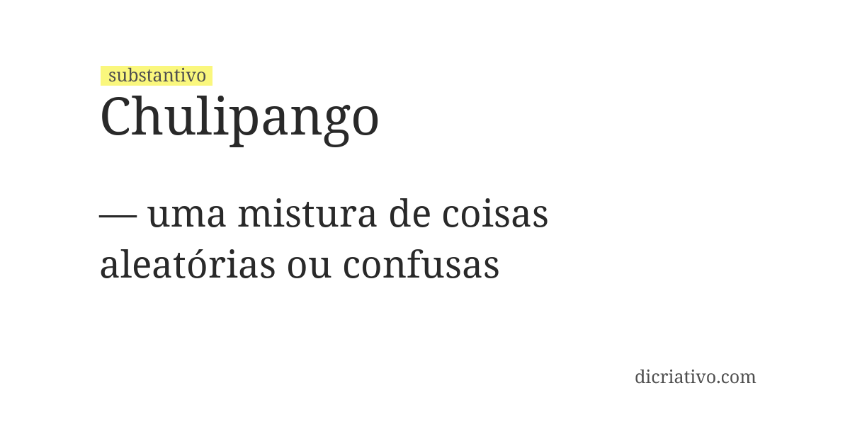 Significado de chulipango