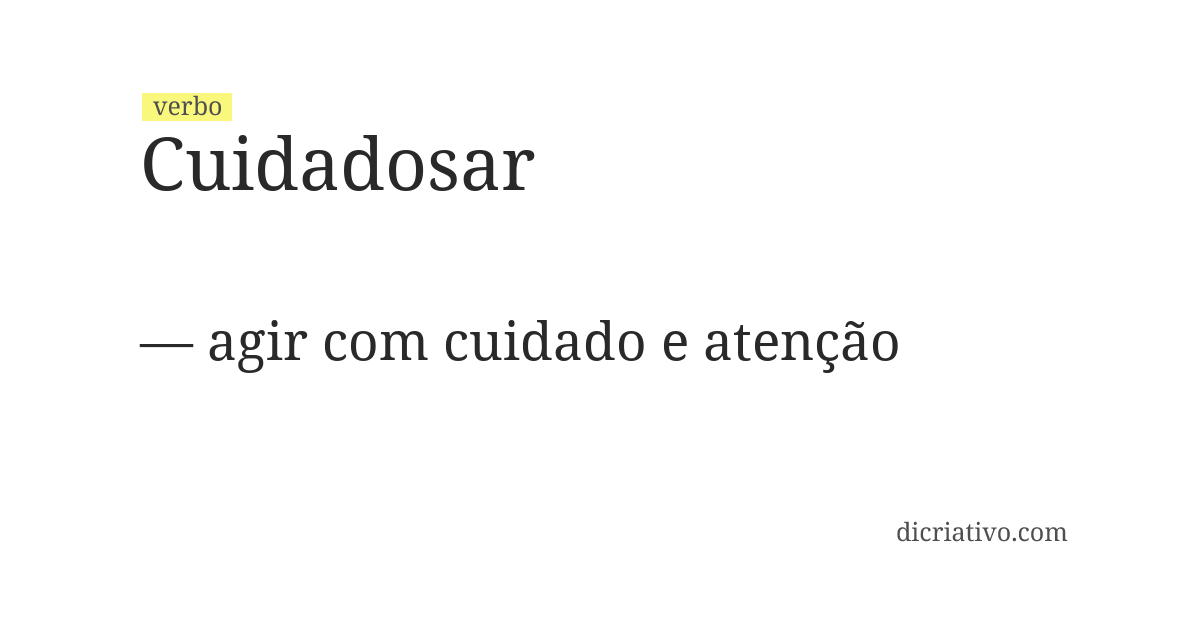 Significado de cuidadosar