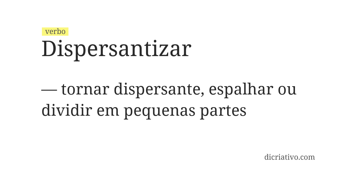 Significado de dispersantizar