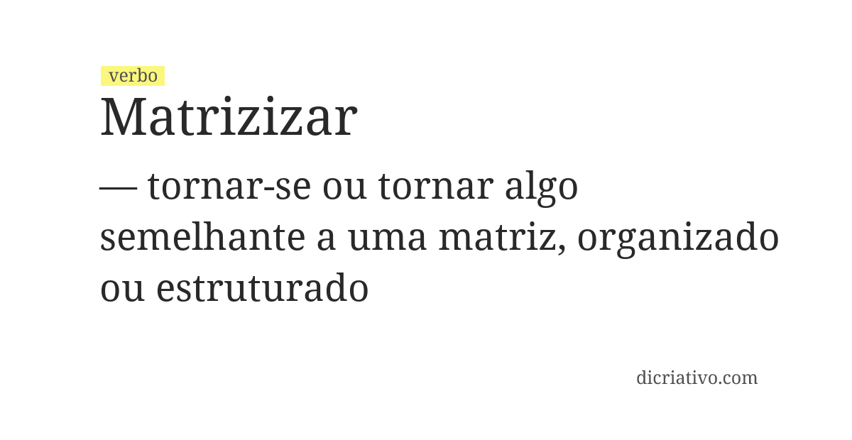 Significado de matrizizar