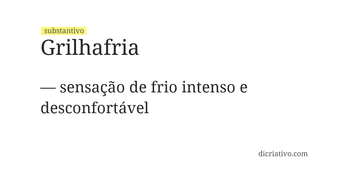 Significado de grilhafria