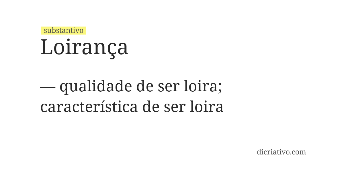 Significado de loirança