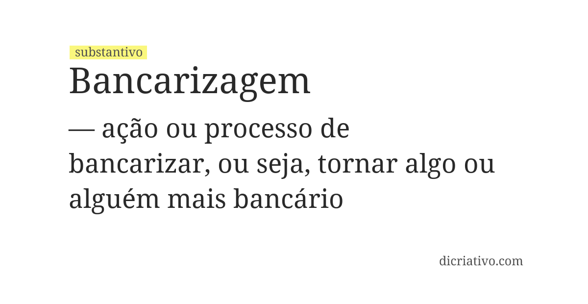 Significado de bancarizagem