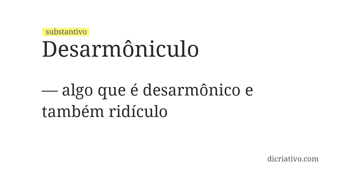 Significado de desarmôniculo