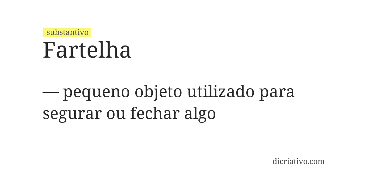 Significado de fartelha