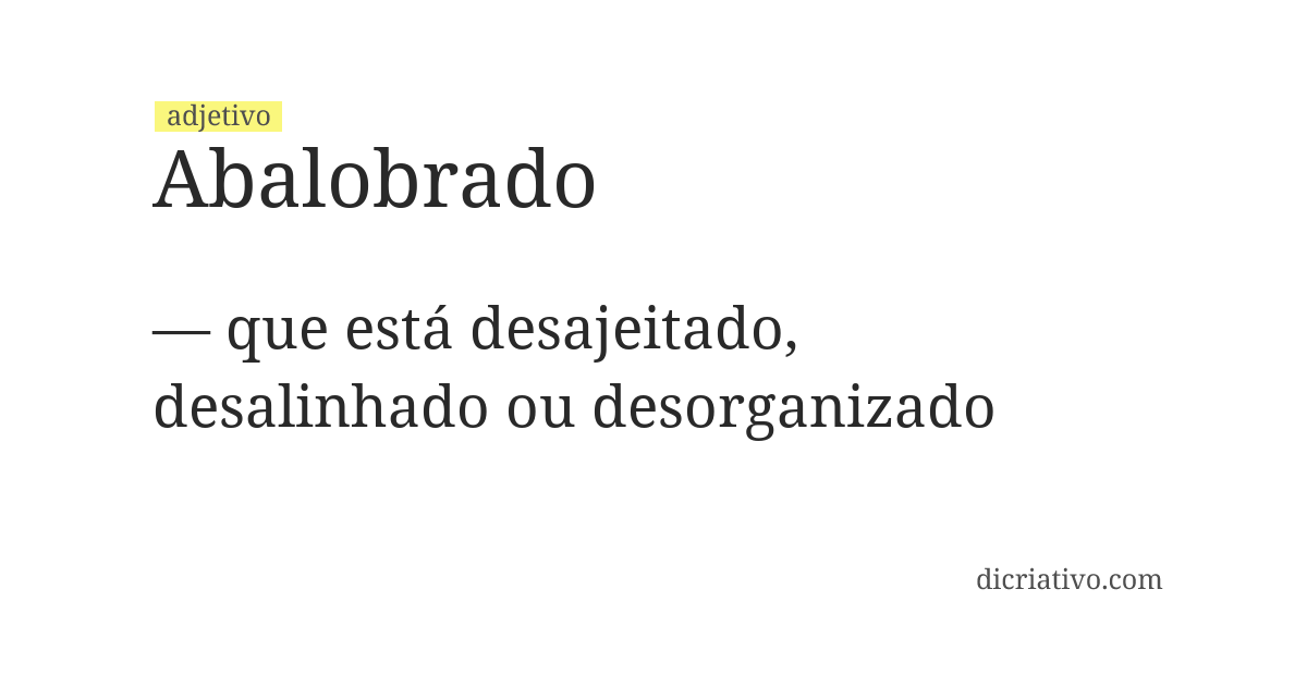 Significado de abalobrado