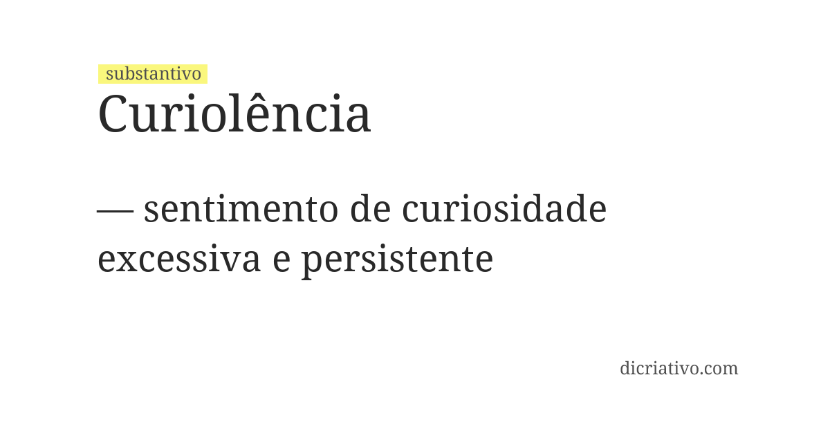 Significado de curiolência