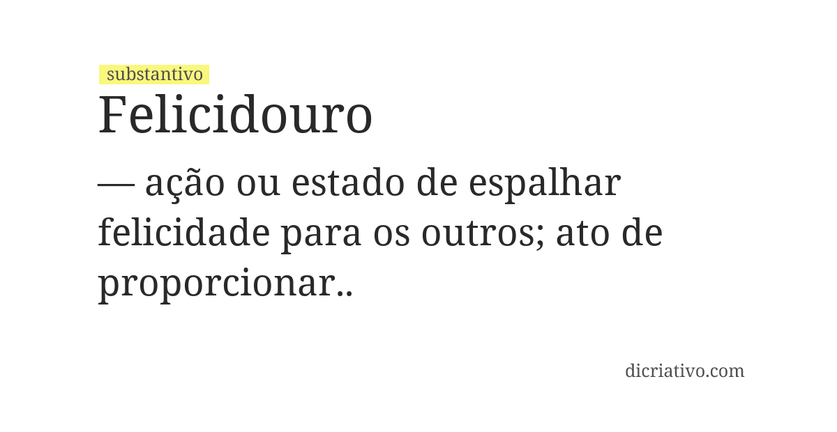 Significado de felicidouro