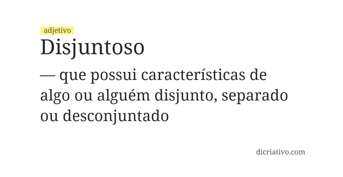 Significado de disjuntoso