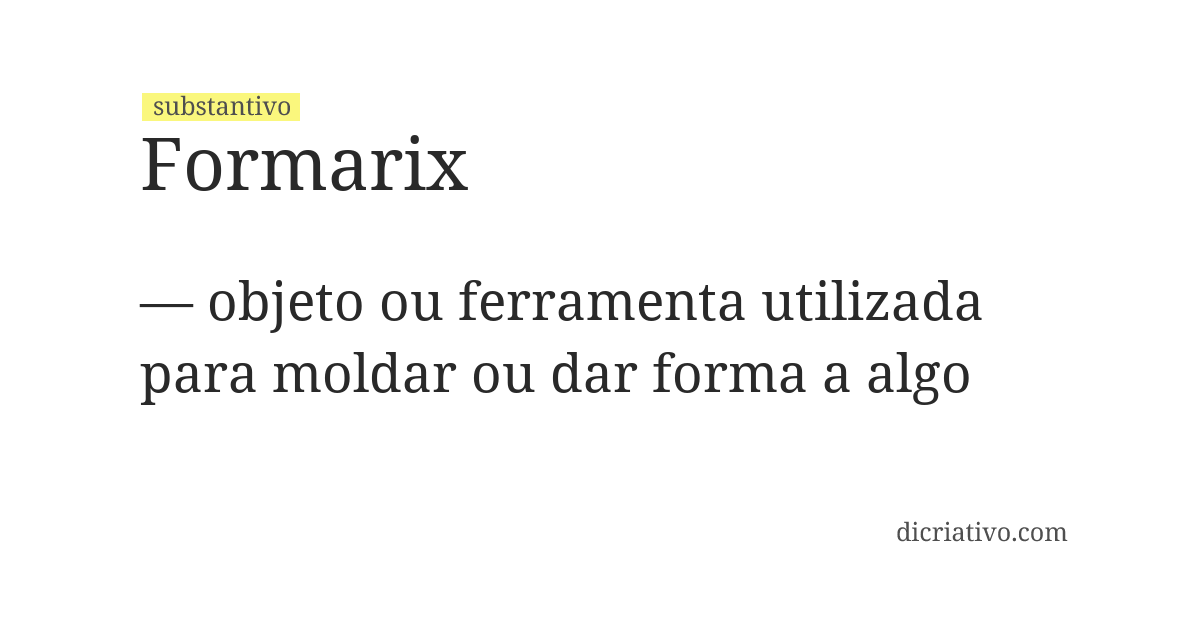 Significado de formarix