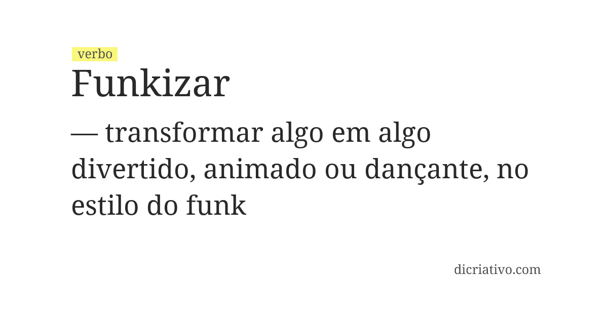 Significado de funkizar