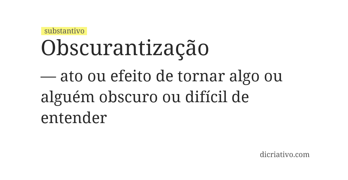 Significado de obscurantização