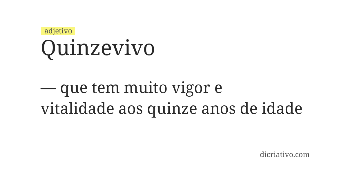 Significado de quinzevivo