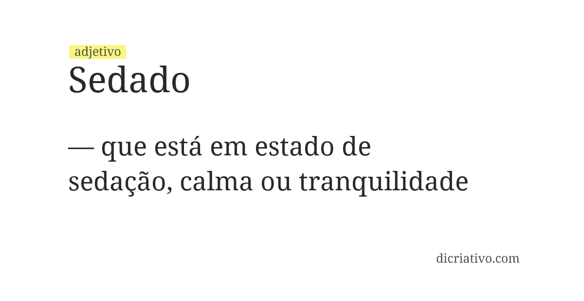 Significado de sedado