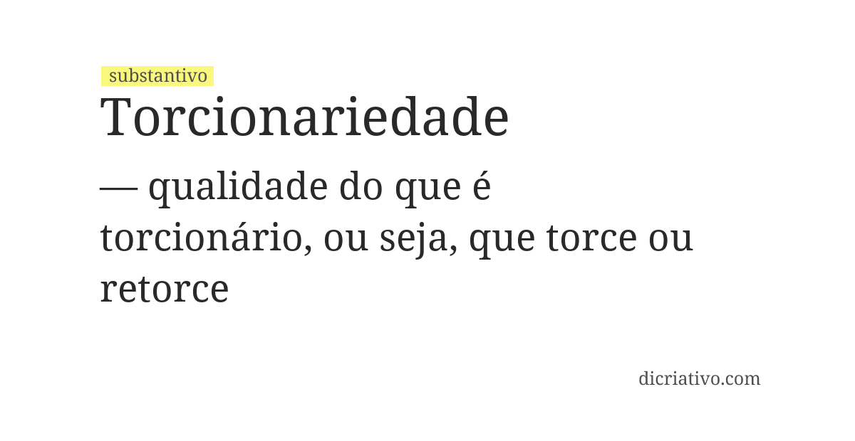 Significado de torcionariedade