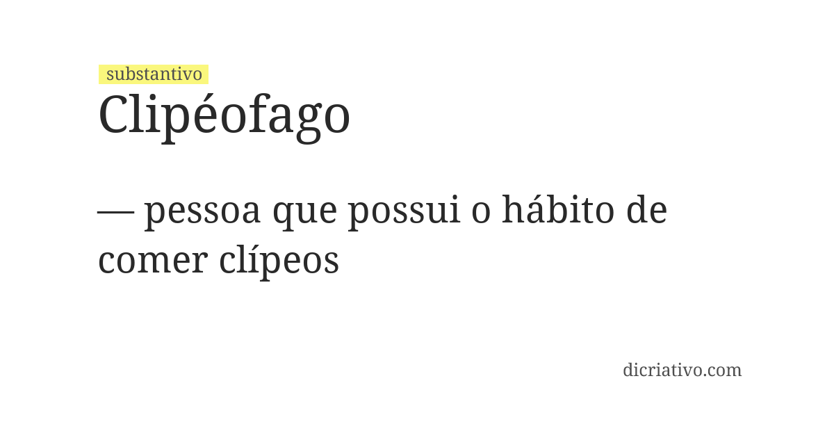 Significado de clipéofago