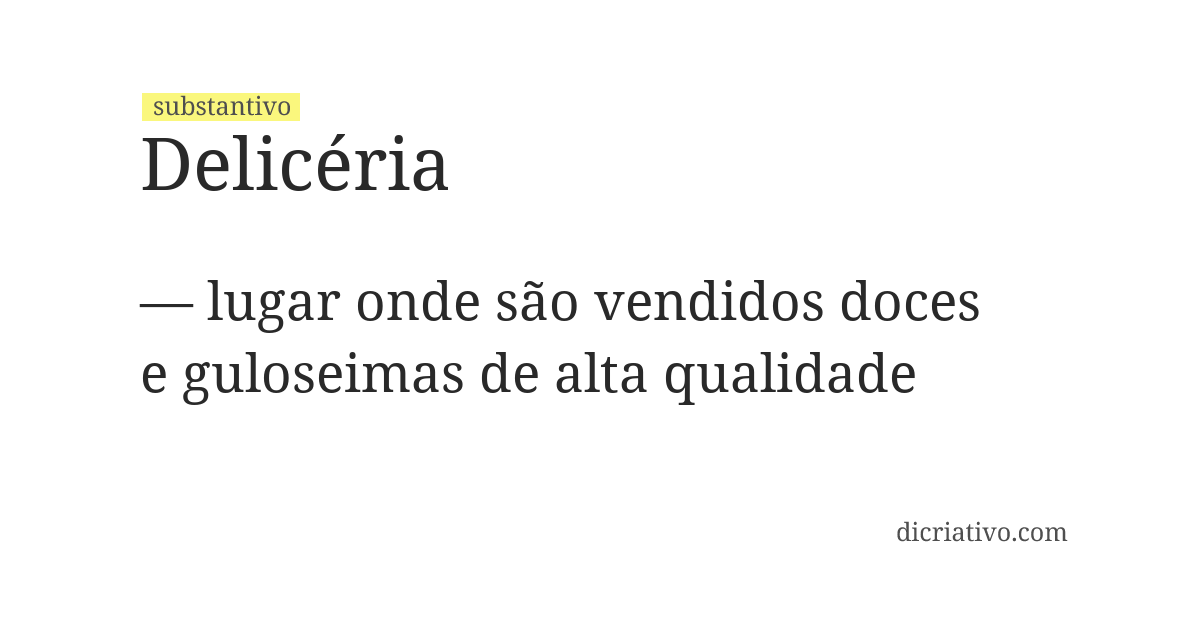 Significado de delicéria