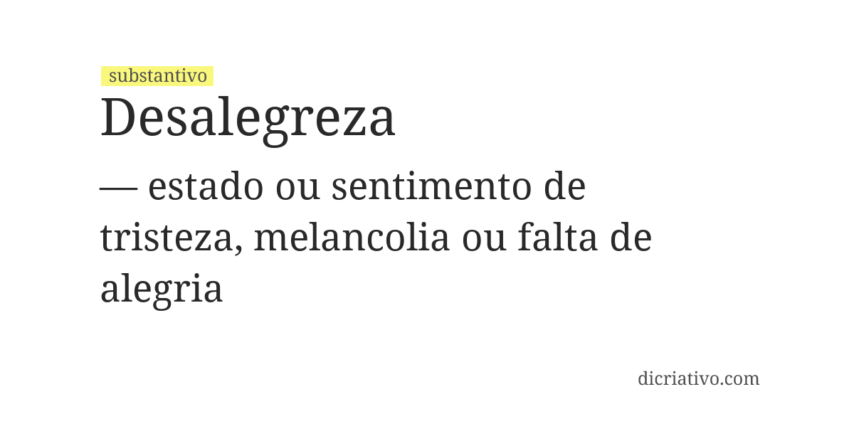 Significado de desalegreza