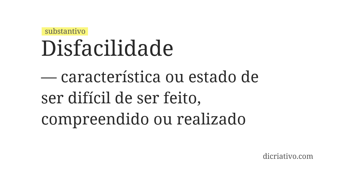 Significado de disfacilidade