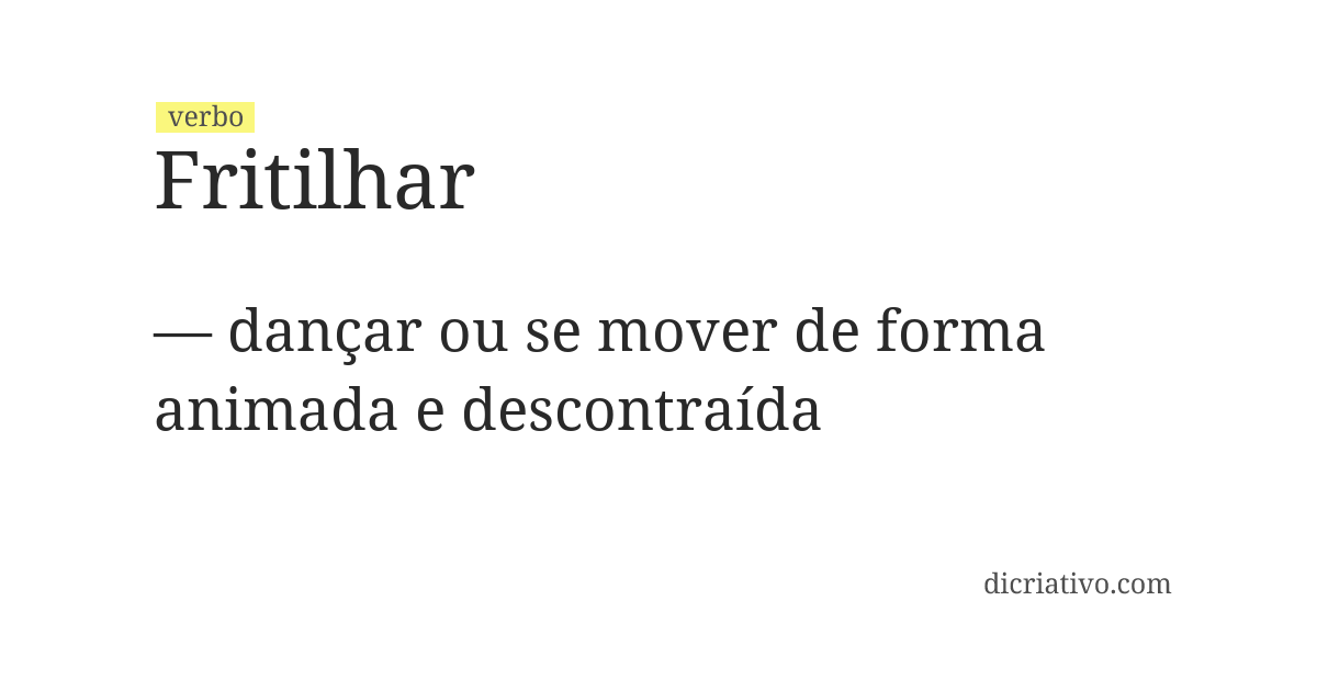 Significado de fritilhar