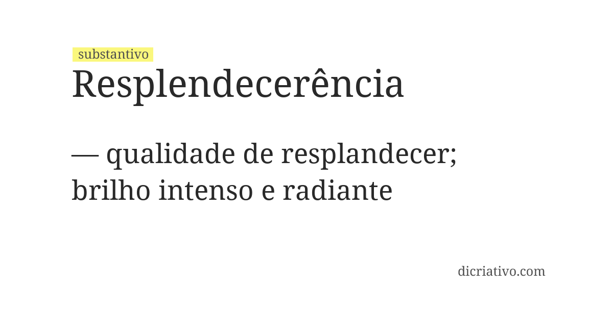 Significado de resplendecerência