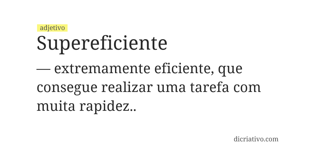 Significado de supereficiente