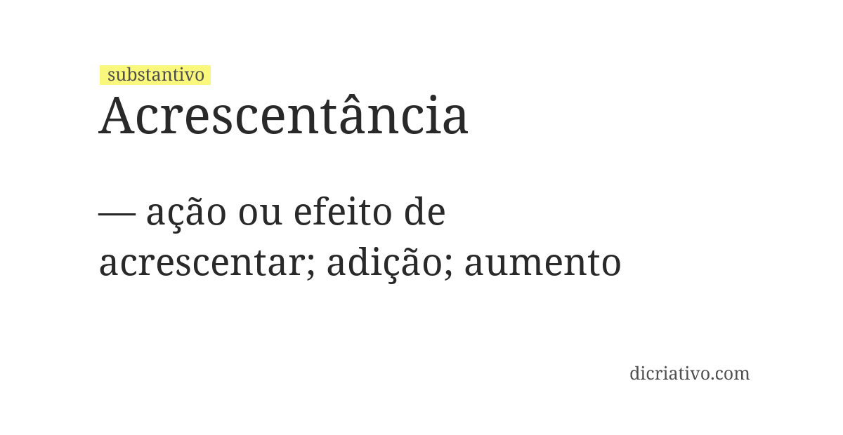 Significado de acrescentância