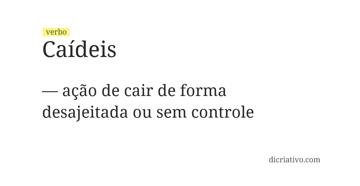 Significado de caídeis