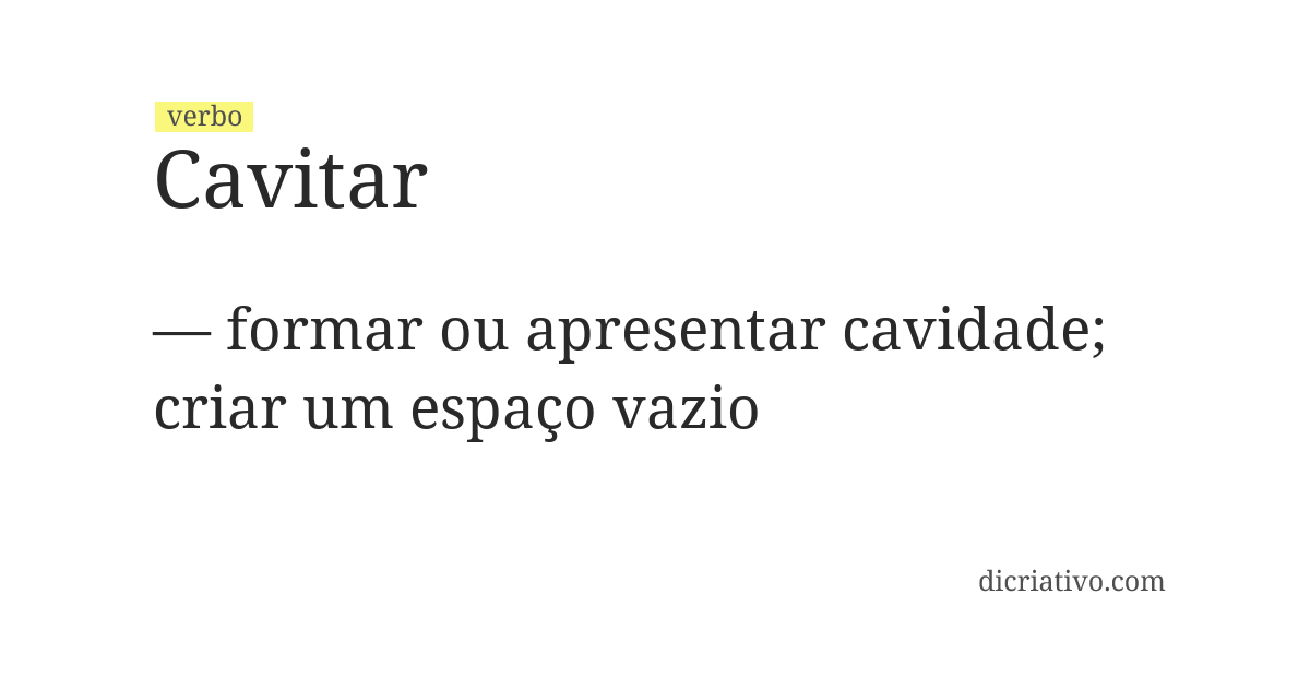 Significado de cavitar