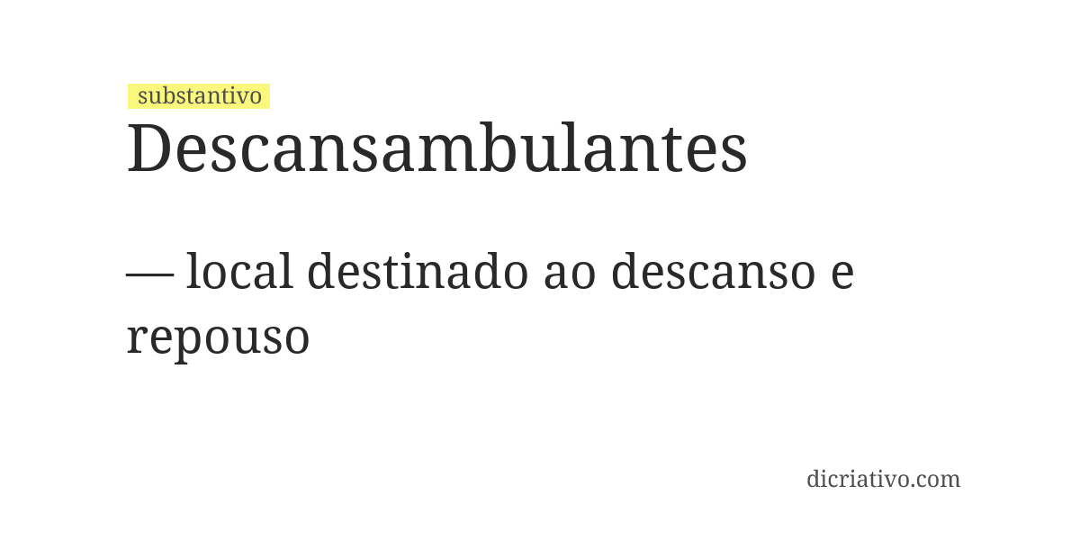 Significado de descansambulantes