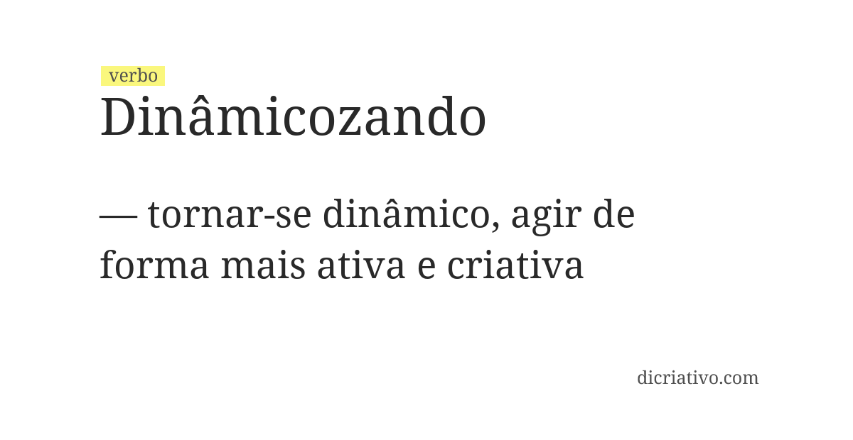 Significado de dinâmicozando