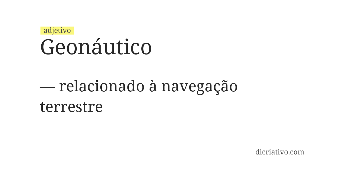 Significado de geonáutico