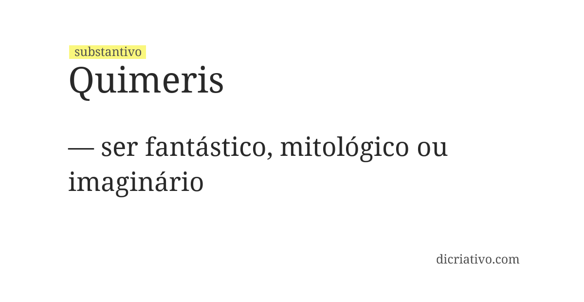 Significado de quimeris