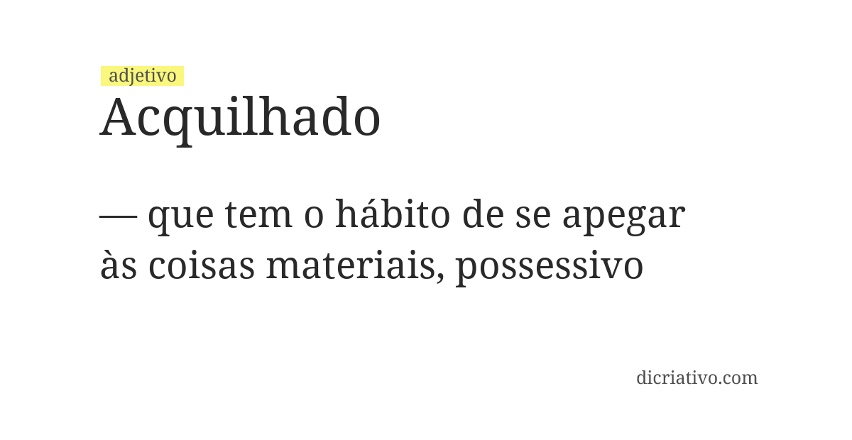 Significado de acquilhado