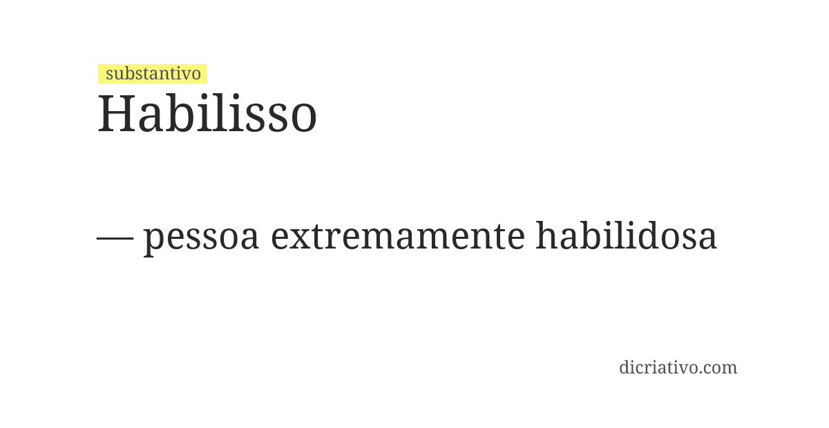 Significado de habilisso