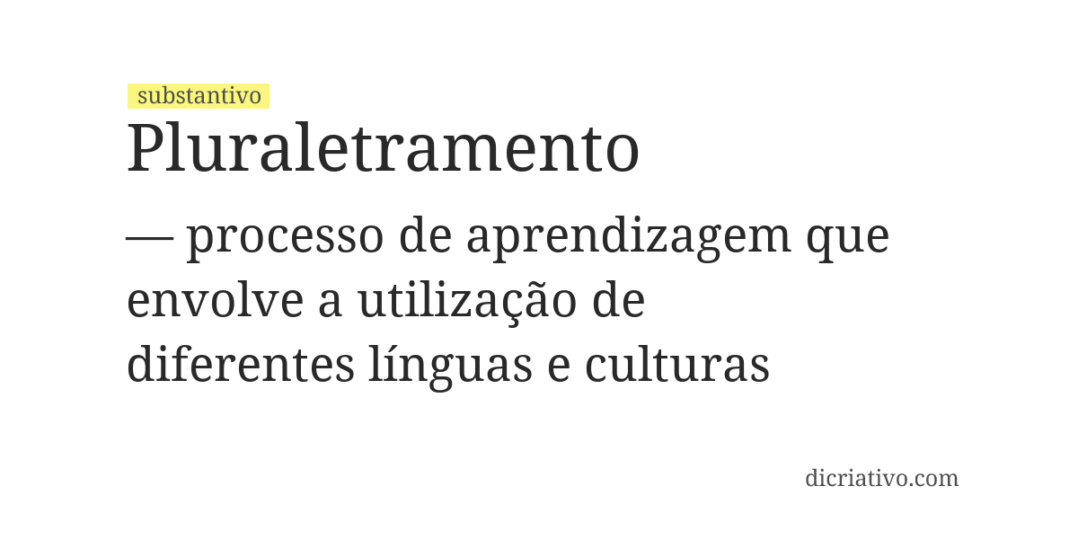 Significado de pluraletramento