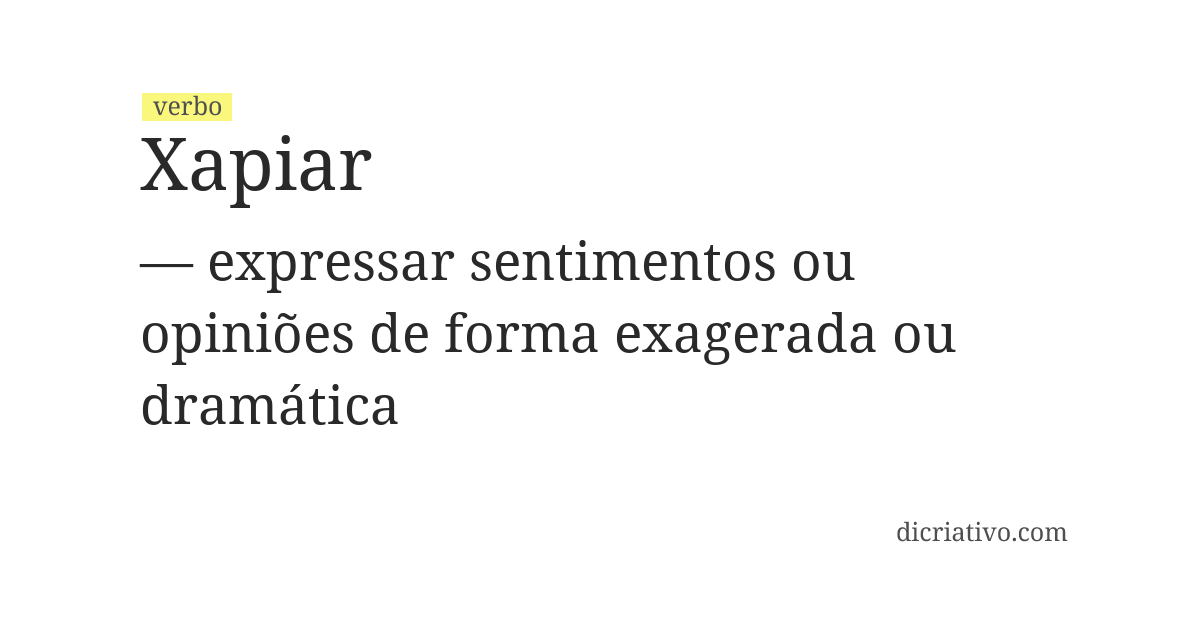 Significado de xapiar