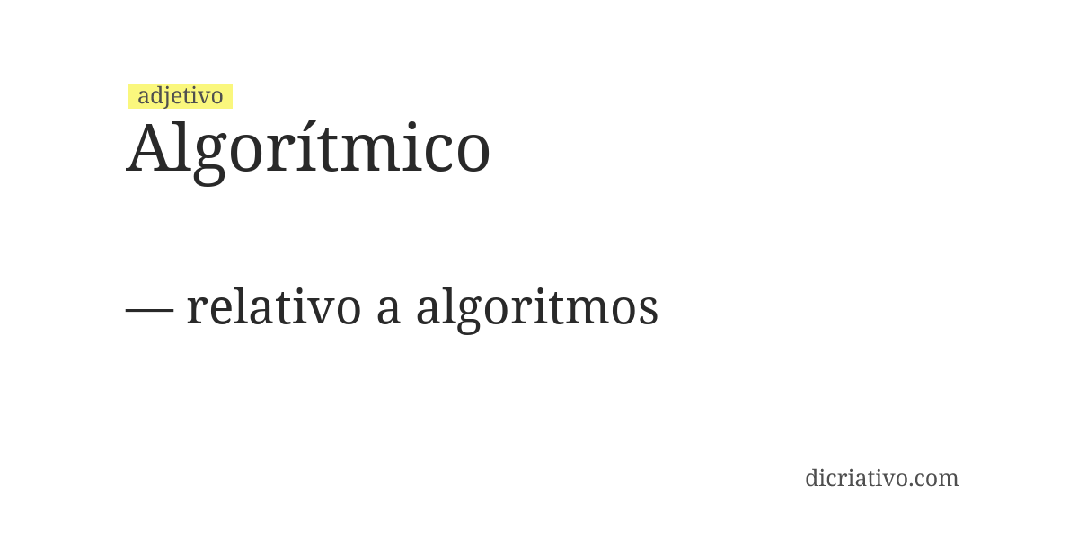 Significado de algorítmico