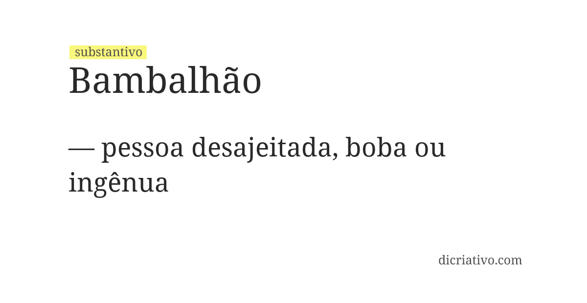 Significado de bambalhão