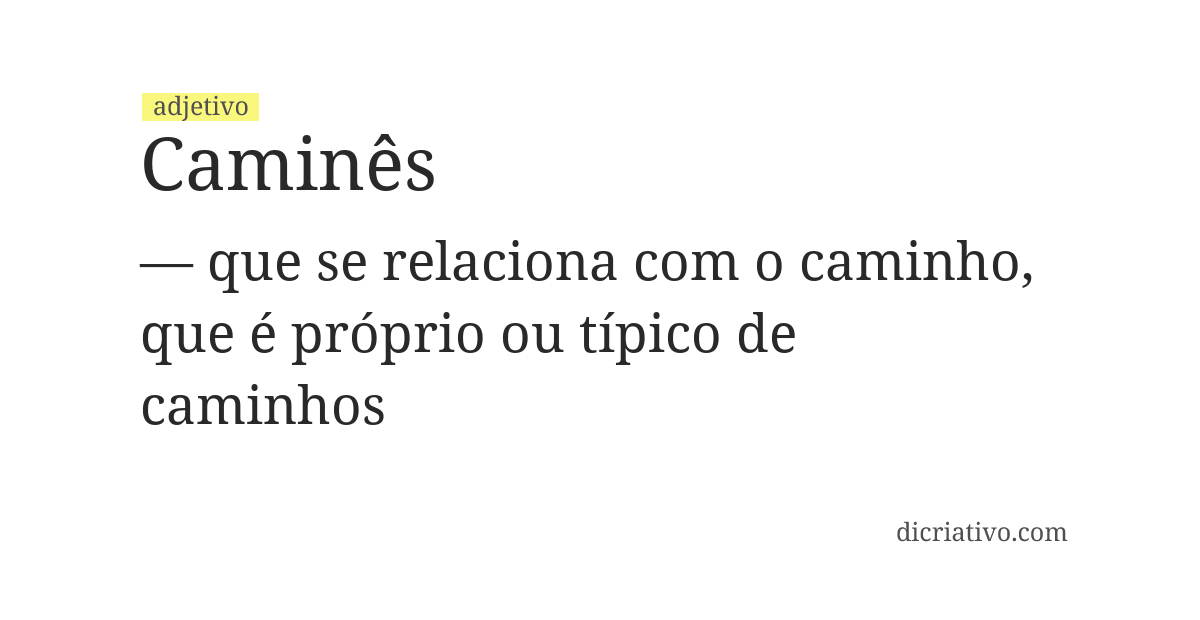 Significado de caminês